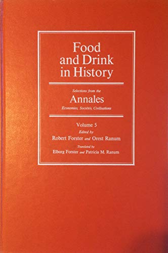 9780801821561: Food and Drink in History (v. 5) ("Annales": Selection)