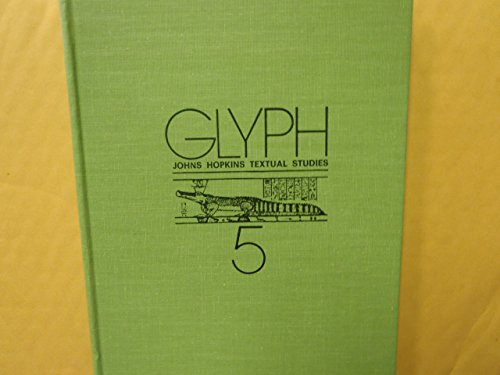 Imagen de archivo de Glyph Johns Hopkins Textual Studies 5 a la venta por Willis Monie-Books, ABAA