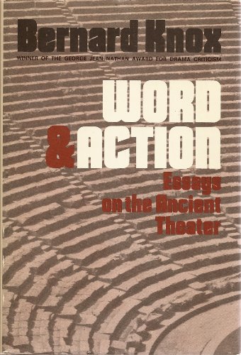 Beispielbild fr Word and Action : Essays on the Ancient Theater zum Verkauf von Better World Books