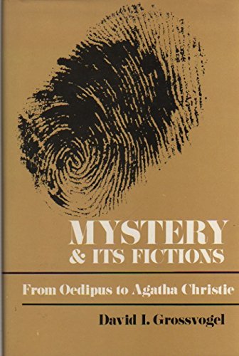Imagen de archivo de Mystery and Its Fictions: From Oedipus to Agatha Christie a la venta por ThriftBooks-Atlanta