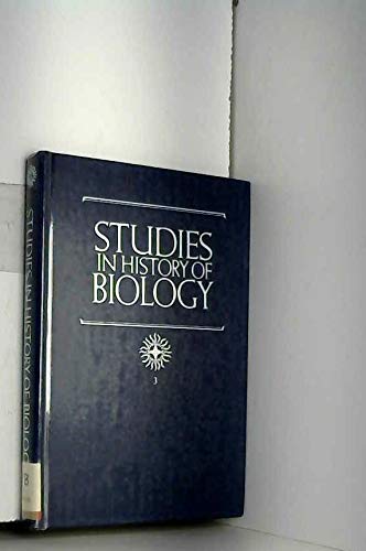 Studies in the History of Biology, Vol. 3 (9780801822155) by Coleman, Professor William