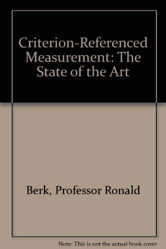 Beispielbild fr Criterion-Referenced Measurement: The State of the Art zum Verkauf von GoldBooks