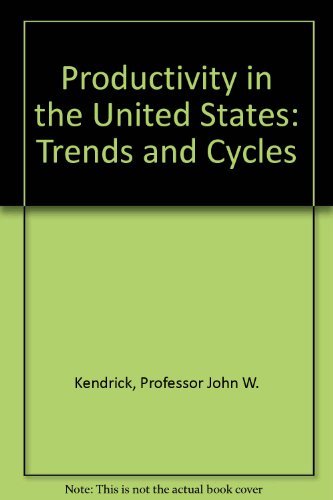 Imagen de archivo de Productivity in the United States: Trends and Cycles a la venta por Irish Booksellers