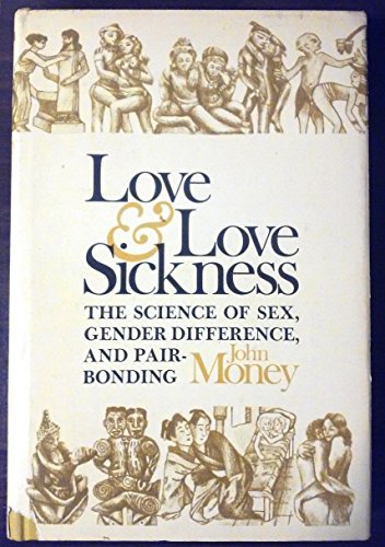 Beispielbild fr Love and Love Sickness zum Verkauf von Your Online Bookstore