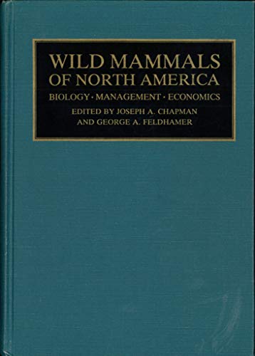 Stock image for Wild Mammals of North America: Biology, Management, and Economics for sale by HPB-Red