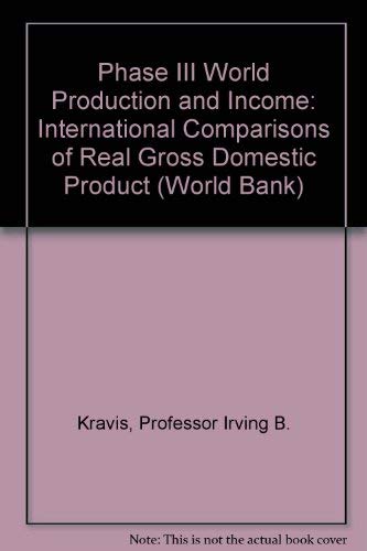 Beispielbild fr World Product and Income : International Comparisons of Real Gross Product Phase 3 zum Verkauf von Better World Books