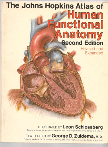 Imagen de archivo de The Johns Hopkins Atlas of Human Functional Anatomy a la venta por Wonder Book