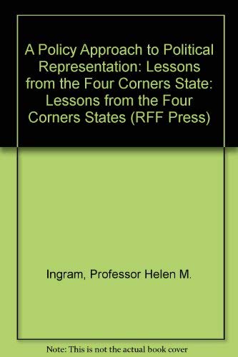 Stock image for A Policy Approach to Political Representation: Lessons from the Four Corners States for sale by BookDepart