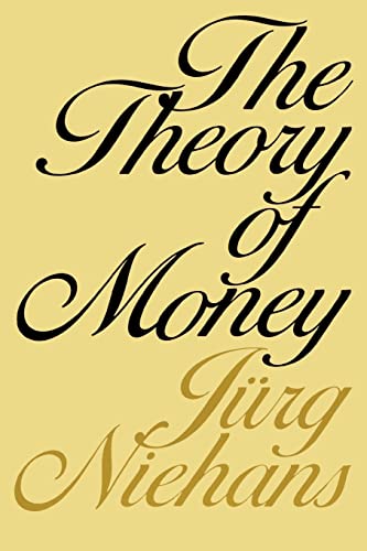 Imagen de archivo de The Theory of Money a la venta por Better World Books