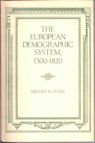 Stock image for The European Demographic System, 1500-1820 (The Johns Hopkins Symposia in Comparative History) for sale by Books From California
