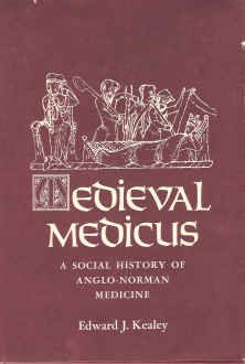 9780801825330: Medieval Medicus: A Social History of Anglo-Norman Medicine