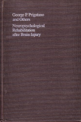 Beispielbild fr Neuropsychological Rehabilitation after Brain Injury zum Verkauf von Better World Books