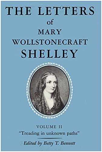 Stock image for The Letters of Mary Wollstonecraft Shelley Vol. 2 : Treading in Unknown Paths for sale by Better World Books
