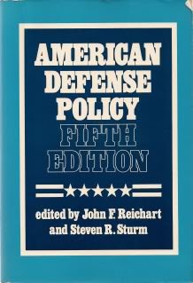 Stock image for American Defense Policy for sale by Ground Zero Books, Ltd.