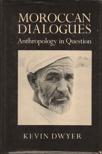 Beispielbild fr Moroccan Dialogues: Anthropology in Question zum Verkauf von HPB-Red