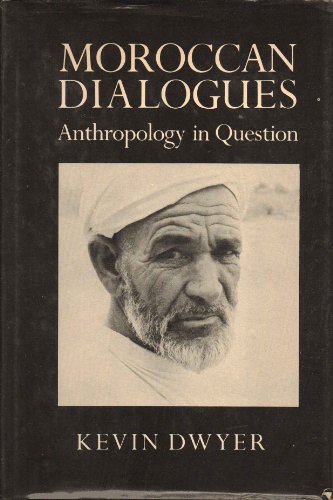 Stock image for Moroccan Dialogues: Anthropology in Question for sale by HPB-Red