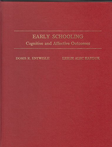 Imagen de archivo de Early Schooling: Cognitive and Affective Outcomes (Signed) a la venta por Sequitur Books