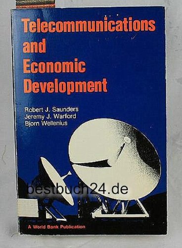 Beispielbild fr Telecommunications and Economic Development (World Bank) zum Verkauf von The Book Garden