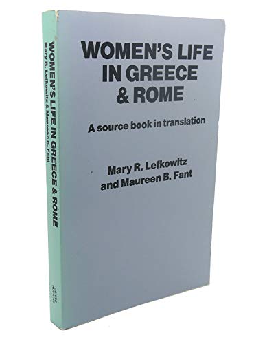 Beispielbild fr Women's Life in Greece and Rome, a source book in translation zum Verkauf von N. Fagin Books