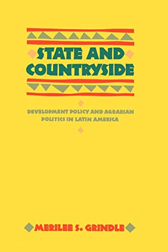 9780801829352: State and Countryside: Development Policy and Agrarian Politics in Latin America