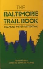 9780801829437: The Baltimore Trail Book