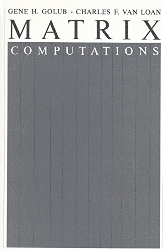 Stock image for Matrix Computations (Johns Hopkins Studies in the Mathematical Sciences) for sale by HPB-Red