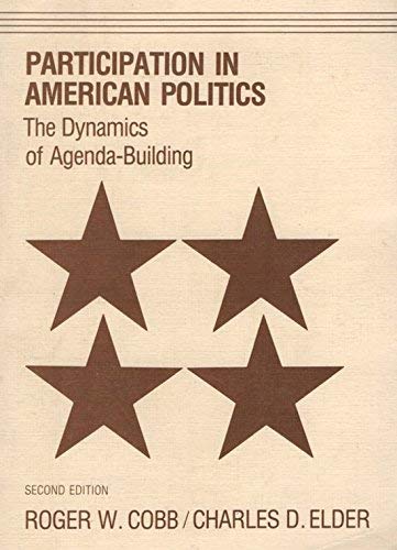 9780801830860: Participation in American Politics: The Dynamics of Agenda-building
