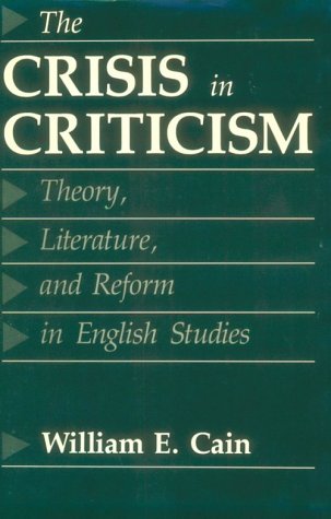 9780801831911: The Crisis in Criticism: Theory, Literature, and Reform in English Studies