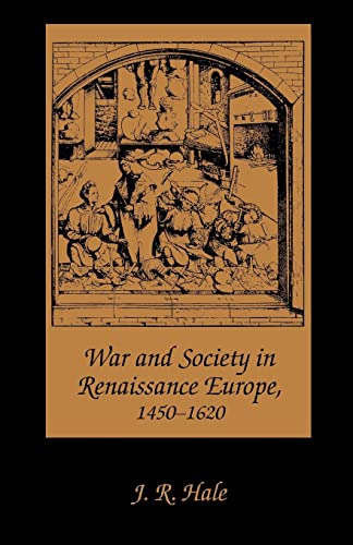 Stock image for War and Society in Renaissance Europe, 1450-1620 for sale by Bookmarc's