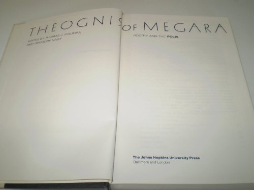 Beispielbild fr Theogonis of Megara : Poetry and the Polis zum Verkauf von Better World Books