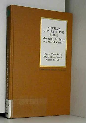 Imagen de archivo de Korea's Competitive Edge: Managing the Entry Into World Markets a la venta por BookDepart