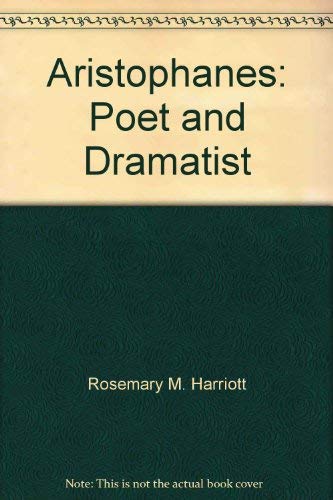 Aristophanes: Poet & Dramatist