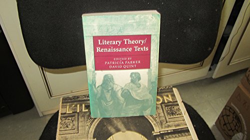 Beispielbild fr Literary Theory-Renaissance Texts zum Verkauf von Better World Books