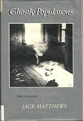 Beispielbild fr Ghostly Populations (Johns Hopkins: Poetry and Fiction) zum Verkauf von Books From California