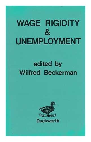 9780801834004: Wage Rigidity and Unemployment