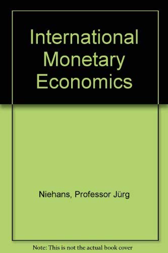 Stock image for International Monetary Economics for sale by Solr Books