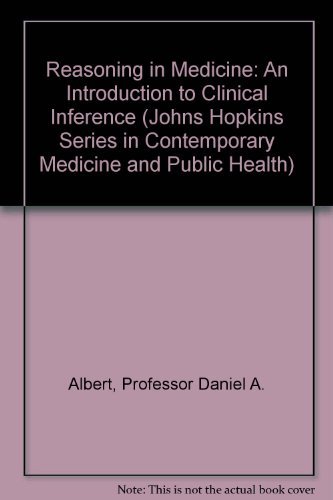 9780801834264: Reasoning in Medicine: An Introduction to Clinical Inference