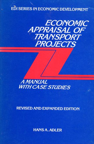 Stock image for Economic Appraisal of Transport Projects (World Bank) for sale by Irish Booksellers