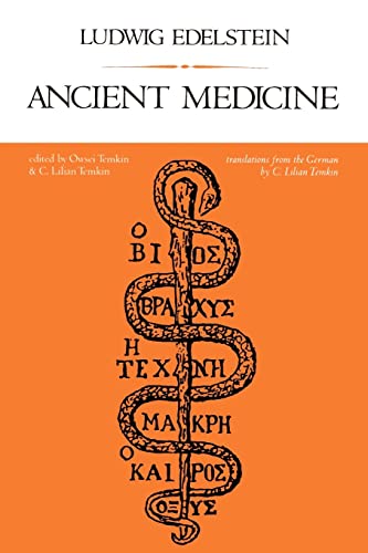 Imagen de archivo de Ancient Medicine: Selected Papers of Ludwig Edelstein (Softshell Books) a la venta por Bahamut Media