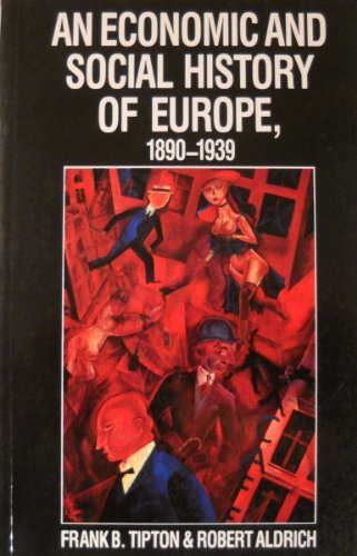 Stock image for An Economic and Social History of Europe, 1890-1939 for sale by Priceless Books
