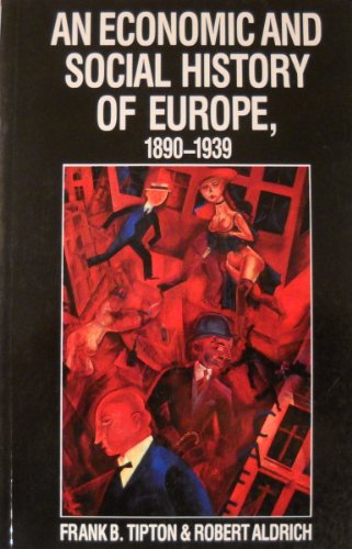 Stock image for An Economic and Social History of Europe, 1890-1939 for sale by Wonder Book