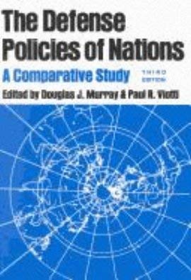 Stock image for The Defense Policies of Nations A Comparative Study for sale by Virtuous Volumes et al.