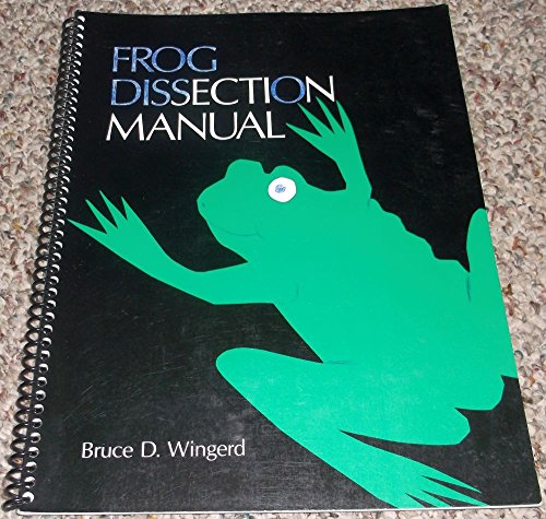 Imagen de archivo de Frog Dissection Manual a la venta por Better World Books