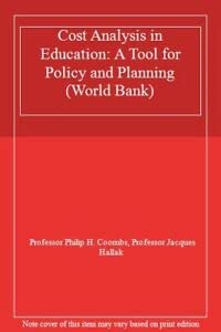 Imagen de archivo de Cost Analysis in Education : A Tool for Policy and Planning a la venta por Better World Books