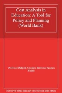 Stock image for Cost Analysis in Education : A Tool for Policy and Planning for sale by Better World Books