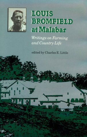 Stock image for Louis Bromfield at Malabar: Writings on Farming and Country Life for sale by Ground Zero Books, Ltd.