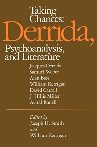 Beispielbild fr Taking Chances : Derrida, Psychoanalysis, and Literature zum Verkauf von Better World Books