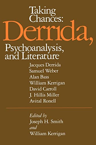 Stock image for Taking Chances : Derrida, Psychoanalysis, and Literature for sale by Better World Books