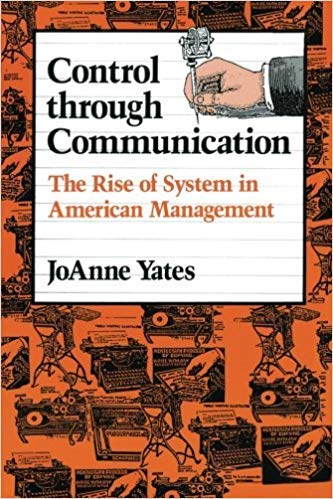 Beispielbild fr Control through Communication: The Rise of System in American Management (Studies in Industry and Society) zum Verkauf von SecondSale