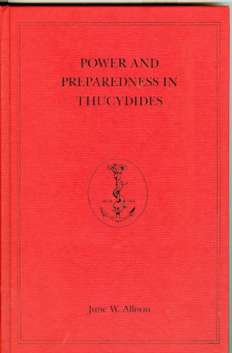 Stock image for Power and Preparedness in Thucydides for sale by ThriftBooks-Dallas